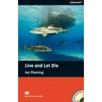 Anglický jazyk Macmillan Readers Intermediate: Live and Let Die T. Pk with CD