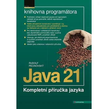 Java 21 - Kompletní příručka jazyka Rudolf Pecinovský