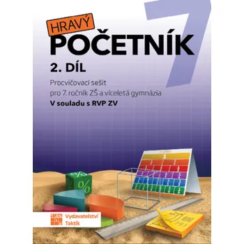 Matematika Hravý početník 7 - pracovní sešit - 2. díl