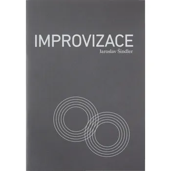 KN Improvizace - Jaroslav Šindler + prodloužená záruka 3 roky