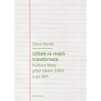 Učitelé na vlnách transformace Ekniha