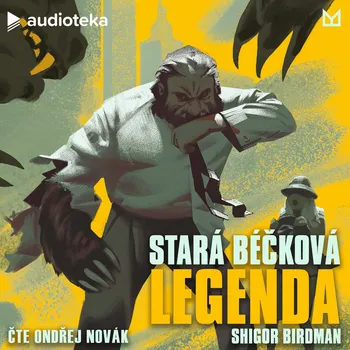 Stará béčková legenda Audiokniha