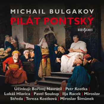 Michail Bulgakov: Pilát Pontský Audiokniha