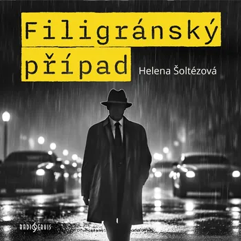 Helena Šoltézová: Filigránský případ Audiokniha
