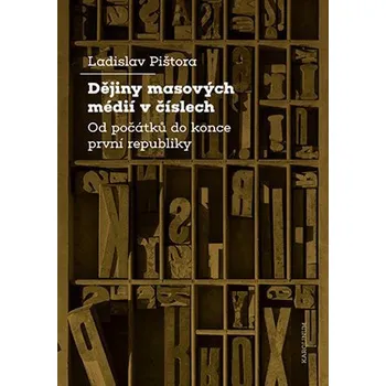 Dějiny masových médií v číslech Ekniha