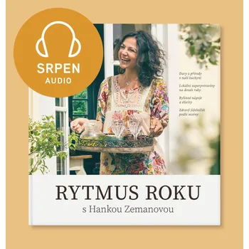 Rytmus roku s Hankou Zemanovou - Srpen Audiokniha
