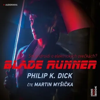 Blade Runner Audiokniha