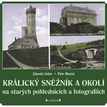 Králický Sněžník a okolí Ekniha