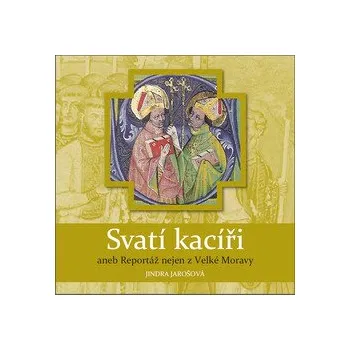 Svatí kacíři Audiokniha