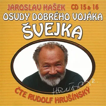 Osudy dobrého vojáka Švejka 15 & 16 Audiokniha