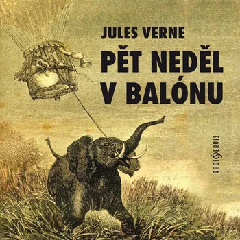 Jules Verne: Pět neděl v balónu Audiokniha
