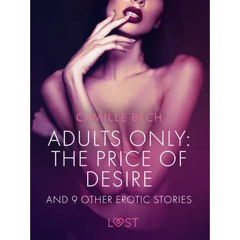 Kniha Adults only: The Price of Desire and 9 other erotic stories Ekniha