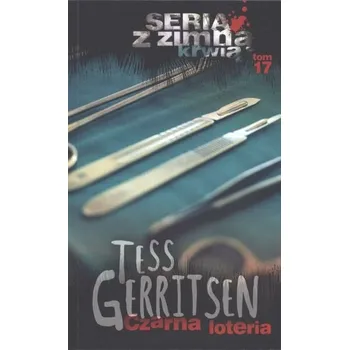 Beletrie pro dospělé CZARNA LOTERIA WYD. KIESZONKOWE - Tess Gerritsen