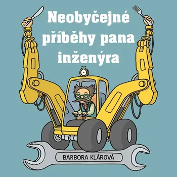 Neobyčejné příběhy pana inženýra Audiokniha