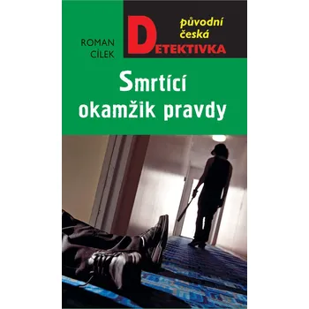 Smrtící okamžik pravdy Ekniha