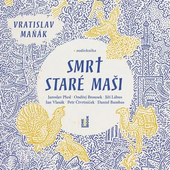 Smrt staré Maši Audiokniha