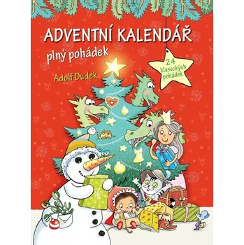 Pohádka Adventní kalendář plný pohádek Kniha