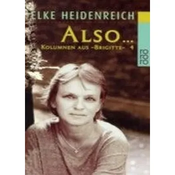 Also . . .. Bd.4 - Martin Glatzner