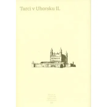 Turci v Uhorsku II: VII Kniha
