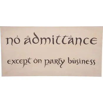 Figurka The Hobbit - No Admittance Sign - figurka