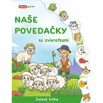Pohádka Naše povedačky so zvieratkami: Zelená kniha Kniha