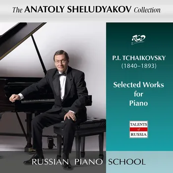 Hudba Sheludyakov Anatoly: P.I. Tchaikovsky - Selected works for Piano - CD