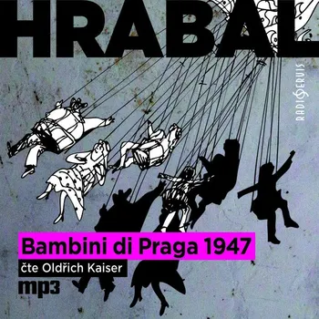 Bambini di Praga 1947 Audiokniha