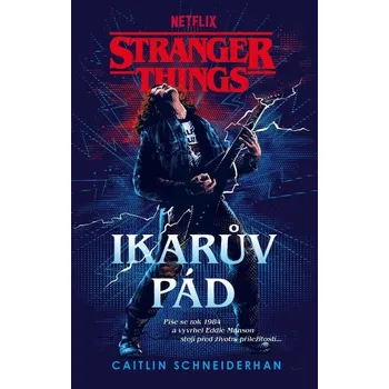 Beletrie pro dospělé Stranger Things: Ikarův pád Kniha