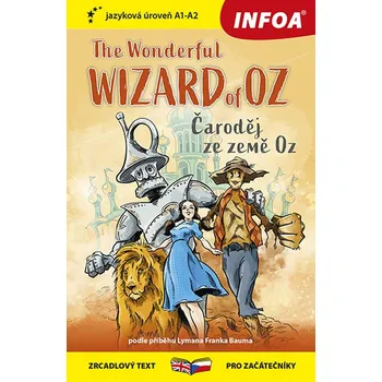 Anglický jazyk The Wonderful Wizard of Oz/Čaroděj ze země Oz: jazyková úroveň A1-A2 Kniha