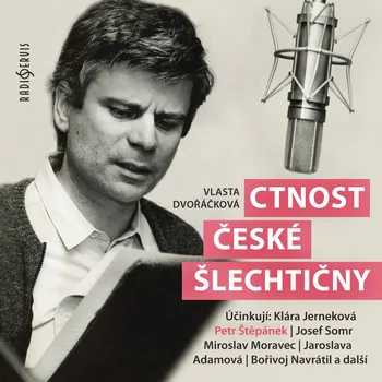 Vlasta Dvořáčková: Ctnost české šlechtičny Audiokniha