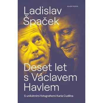 Deset let s Václavem Havlem Ekniha