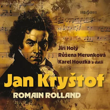 Romain Rolland: Jan Kryštof Audiokniha