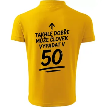 Pánská košile Takhle dobře může vypadat člověk v 50 - Polokošile pánská Pique Polo 203 - XL ( Žlutá )
