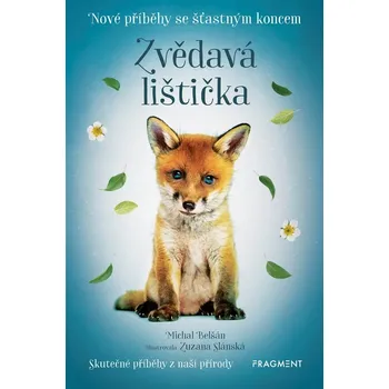 Kniha Nové příběhy se šťastným koncem – Zvědavá lištička Ekniha