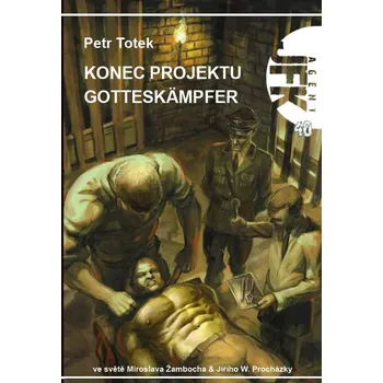 JFK 040 Konec projektu Gotteskämpfer Ekniha