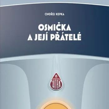 Osmička a její přátelé Audiokniha