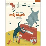 Můj klavír: Klavírní škola pro 5-7leté děti Kniha