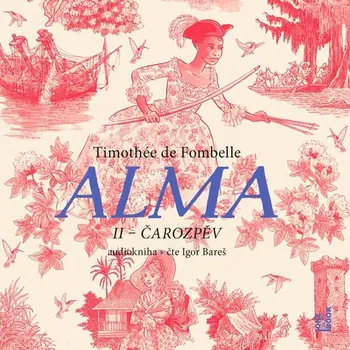 Alma II – Čarozpěv Audiokniha