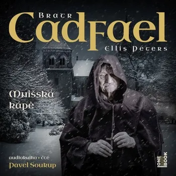 Mnišská kápě Audiokniha