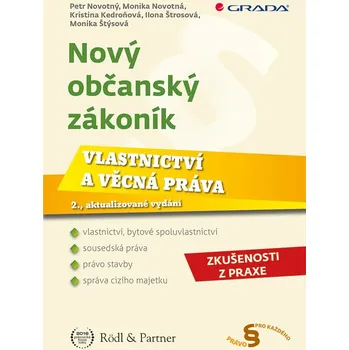 Kniha Nový občanský zákoník - Vlastnictví a věcná práva Ekniha
