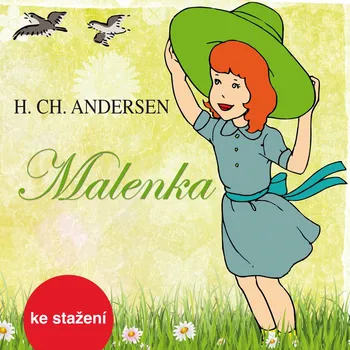 H.Ch. Andersen: Malenka Audiokniha