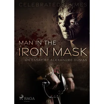 Kniha Man in the Iron Mask (an Essay) Ekniha