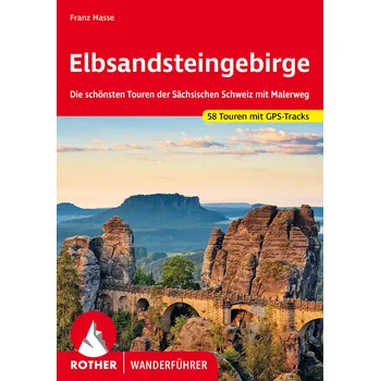 Elbsandsteingebirge (Saské Švýcarsko): Turistický průvodce Kniha