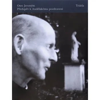 Kniha Předzpěv k Andělskému pozdravení Ekniha