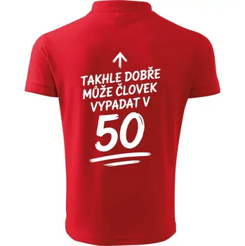 Pánská košile Takhle dobře může vypadat člověk v 50 - Polokošile pánská Pique Polo 203 - 2XL ( Červená )
