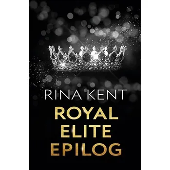 Royal Elite: Epilog
