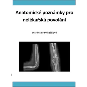 Anatomické poznámky pro nelékařská povolání Ekniha
