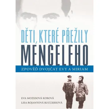 Děti, které přežily Mengeleho Ekniha