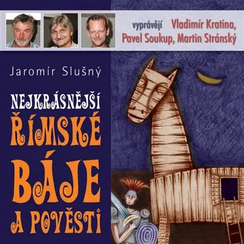 Nejkrásnější římské báje a pověsti Audiokniha