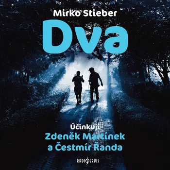 Mirko Stieber: Dva Audiokniha